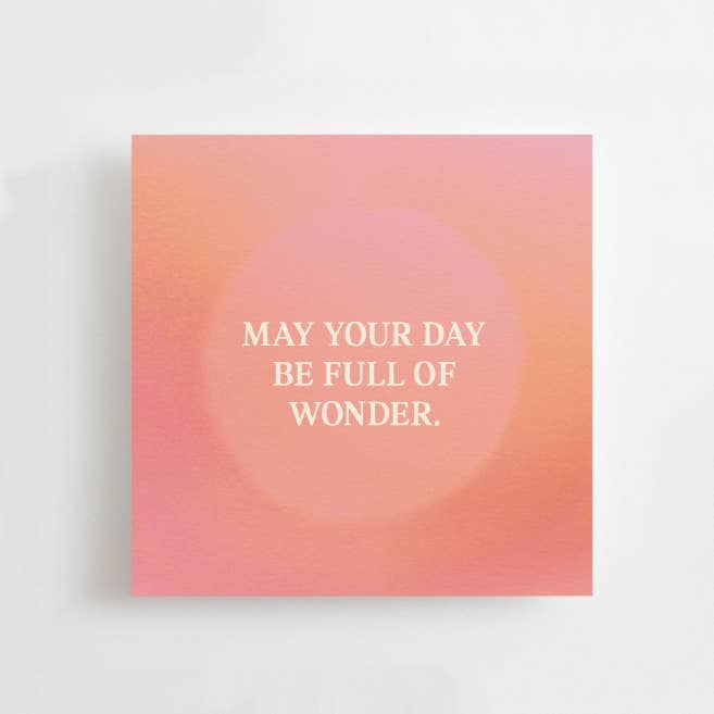 MÖGE DEIN TAG VOLL WUNDER SEIN - MINI-KARTE - AFFIRMATION